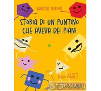 9791254713082 Vanessa Nerone Storia di un puntino che aveva dei piani TS - Terra