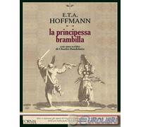 9791254760727 Ernst T. A. Hoffmann La principessa Brambilla L'orma