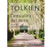 9791254823200 A.V. Tolkien l'attualit del mito Edusc