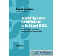 Intelligenza artificiale e fattori ESG. L'innovazione al servizio della transizione sostenibile