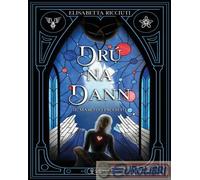 9791255130673 Elisabetta Ricciuti Drú na Dann. Il marchio proibito Carthago
