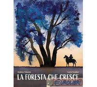 La foresta che cresce - 2024 - Lapis
