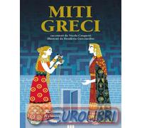 MITI GRECI - CINQUETTI NICOLA - LAPIS