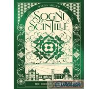 9791255332947 Serena Archer Sogni e scintille. The hidden society. Vol. 3 Il Cas