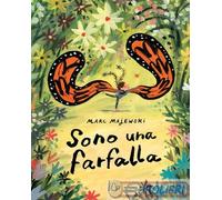 Sono una farfalla. Ediz. a colori
