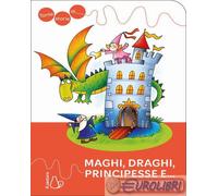 9791255333722 Giovanni Caviezel Tante storie di maghi, draghi, principesse e....