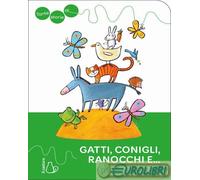 9791255333746 Guido Quarzo Tante storie di gatti, conigli, ranocchi e.... Ediz.