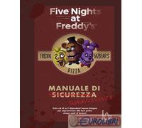 9791255334231 Scott Cawthon Five nights at freddy’s. Manuale di sopravvivenza Il