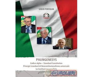 9791255371670 Giulio Portolan Palingenesys. Codice alpha. Standard Constitution