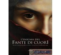 9791255402190 Alessandra Ruspoli L'enigma del fante di cuori Ali Ribelli Edizion