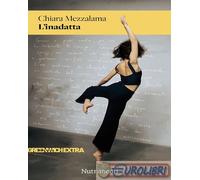 9791255481003 Chiara Mezzalama L'inadatta Nutrimenti