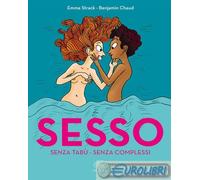 9791255510598 Benjamin Chaud Sesso. Senza tabù. Senza complessi DANTEBUS