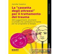 9791255741084 Jennifer Sweeton La «cassetta degli attrezzi» per il trattamento d