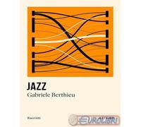 9791255793014 Gabriele Berthieu Jazz Affiori