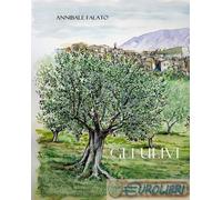 9791255851066 ANNIBALE FALATO GLI ULIVI EBS PRINT (LESMO)