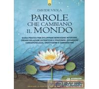 9791255941118 Davide Viola Parole che cambiano il mondo. Guida pratica per svilu