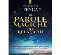 Parole magiche per le relazioni