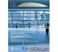 9791256001392 A.A.V.V. L'Unione europea nel XXI secolo. Profili e prospettive de