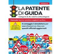 9791256023660 A.V. La patente di guida. Categorie A, B e relative sottocategorie