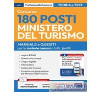 Concorso 180 posti Ministero del Turismo: manuale con le materie comuni a tutti i profili