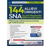 9791256025060 A.A.V.V. Concorso 144 Allievi Dirigenti SNA (Scuola Nazionale dell