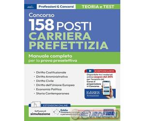 9791256025190 A.A.V.V. Concorso 158 posti nella carriera prefettizia. Teoria e t