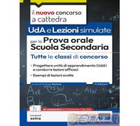 9791256025725 A.A.V.V. UDA. Lezioni simulate prova orale scuola secondaria. Con