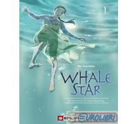 9791256040469 Na Yoonhee Whale star. La sirenetta di Gyeongseong. Vol. 1 Gaijin