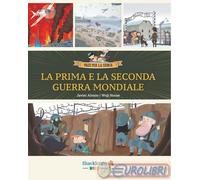 9791256050895 Javier Alonso La Prima e la Seconda guerra mondiale. Con contenuti