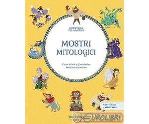 9791256051120 Vctor Sabat Mostri mitologici. Con contenuti e attivit extra. E