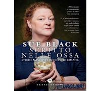 SCRITTO NELLE OSSA - BLACK SUE - Castelvecchi