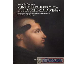 9791256270835 Antonio Sabetta «Una certa impronta della scienza divina». Sul sen