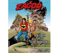 La lega delle sei nazioni. Zagor. Le origini