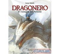 9791256291380 Luca Enoch Il risveglio del Potente. Dragonero Sergio Bonelli Edit