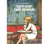 9791256291397 Vanna Vinci Gatti neri cani bianchi Sergio Bonelli Editore