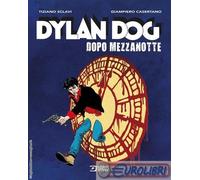 9791256291496 Tiziano Sclavi Dylan Dog. Dopo mezzanotte Sergio Bonelli Editore