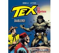 9791256291755 Gianluigi Bonelli Diablero Tex e El Morisco. Vol. 2 Sergio Bonell
