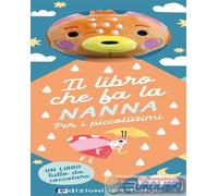 9791256481491 A.A.V.V. Volpe. Il libro che fa la nanna. Ediz. a colori Edizioni