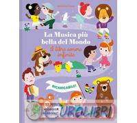 9791256601516 Nathalie Choux La musica pi¨ bella del mondo. Il libro sonoro infi