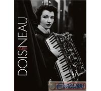 9791256730513 Robert Doisneau Doisneau-Paris. Ediz. illustrata L'Ippocampo
