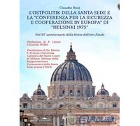 9791257103804 Claudio Bosi L'Ostpolitik della Santa Sede e la Conferenza per la