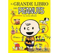 9791259573599 Simon Beecroft Il grande libro dei Peanuts. La storia ufficiale Ma