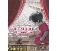 9791259580580 Akiko Miyakoshi Il saggio di pianoforte Nomos Edizioni