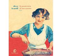 Libri Desy Icardi - La Pasticciera Di Mezzanotte