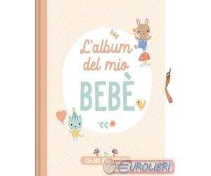 9791259745231 A.A.V.V. L'album del mio beb Dami Editore