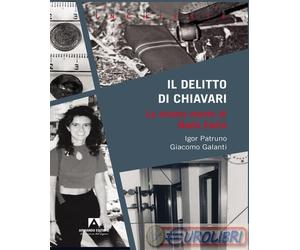 9791259841186 Giacomo Galanti Il delitto di Chiavari. La strana morte di Nada Ce