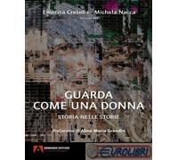 9791259846150 A.V. Guarda come una donna. Storia nelle storie Armando Editore