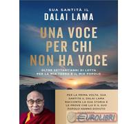 VOCE PER CHI NON HA VOCE. OLTRE SETTANT'ANNI DI LOTTA PER LA MIA TERRA E IL MIO