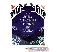 9791280014665 Enne Koens Sono Vincent e non ho paura PESSIME IDEE
