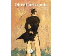 9791280063175 Oltre l'orizzonte. -